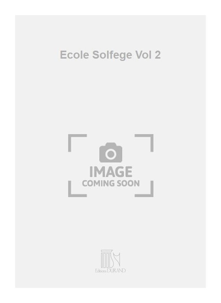 Ecole Solfege Vol 2